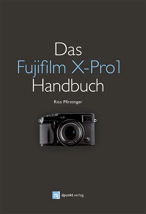 dpunkt-fotografie-das-fujifilm-x-pro1-handbuch-kamera-buch image 1