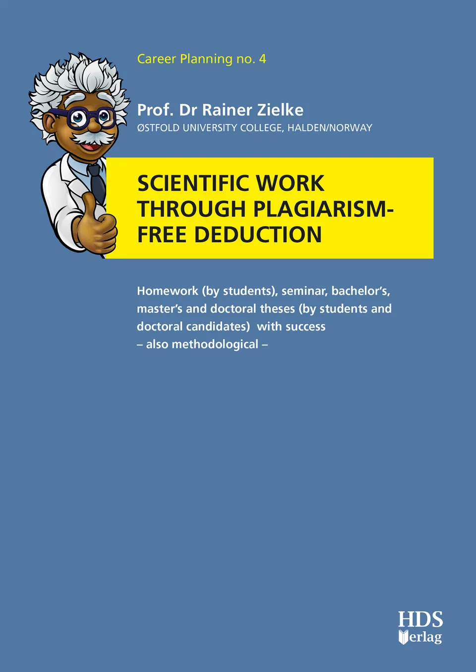 hds-karriereplanung-scientific-work-plagiarism-free-deduction-1st-edition-buch image 1