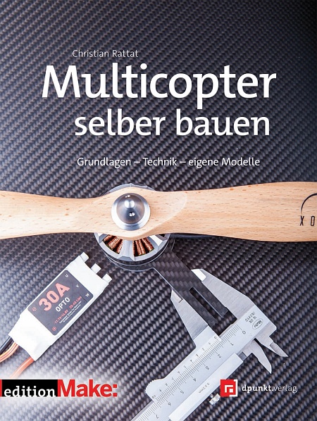 dpunkt-technik-multicopter-selber-bauen-buch-drohne image 1