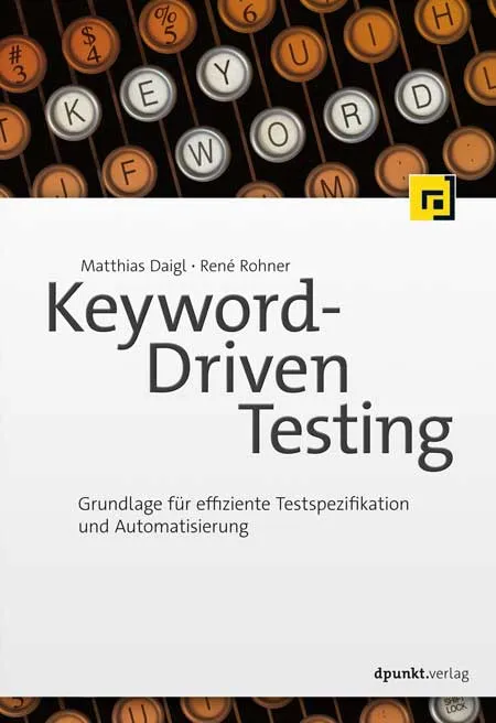 dpunkt-computing-keyword-driven-testing-buch-robot-framework image 1