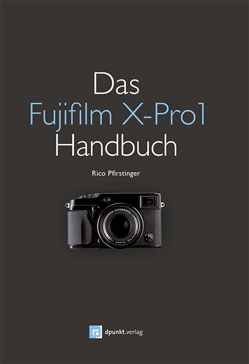 dpunkt-fotografie-das-fujifilm-x-pro1-handbuch-kamera-buch image 1
