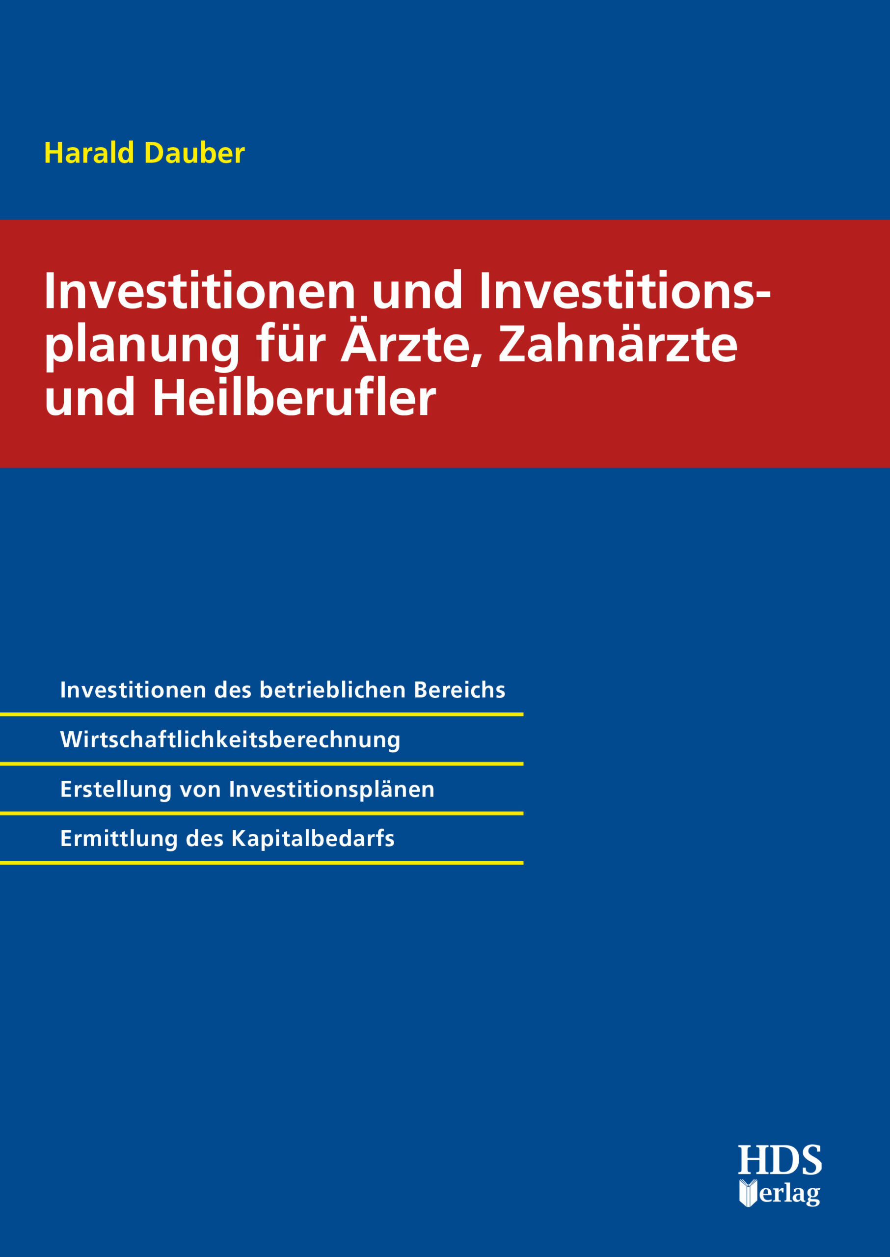 hds-rzte-heilberufler-buch-investitionen-investitionsplanung-1-auflage image 1
