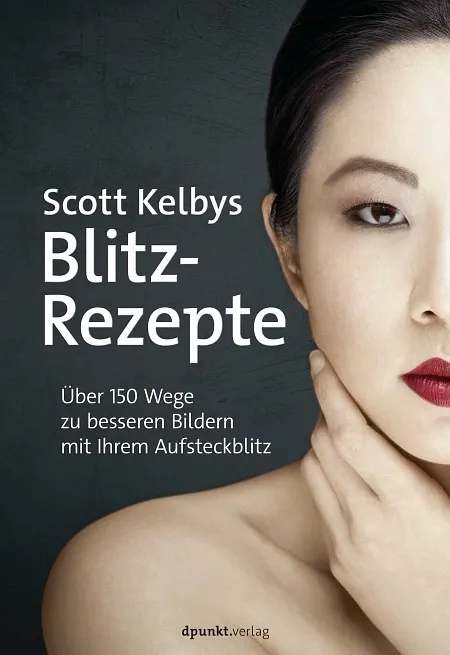 dpunkt-fotografie-scott-kelbys-blitz-rezepte-buch-aufsteckblitz image 1