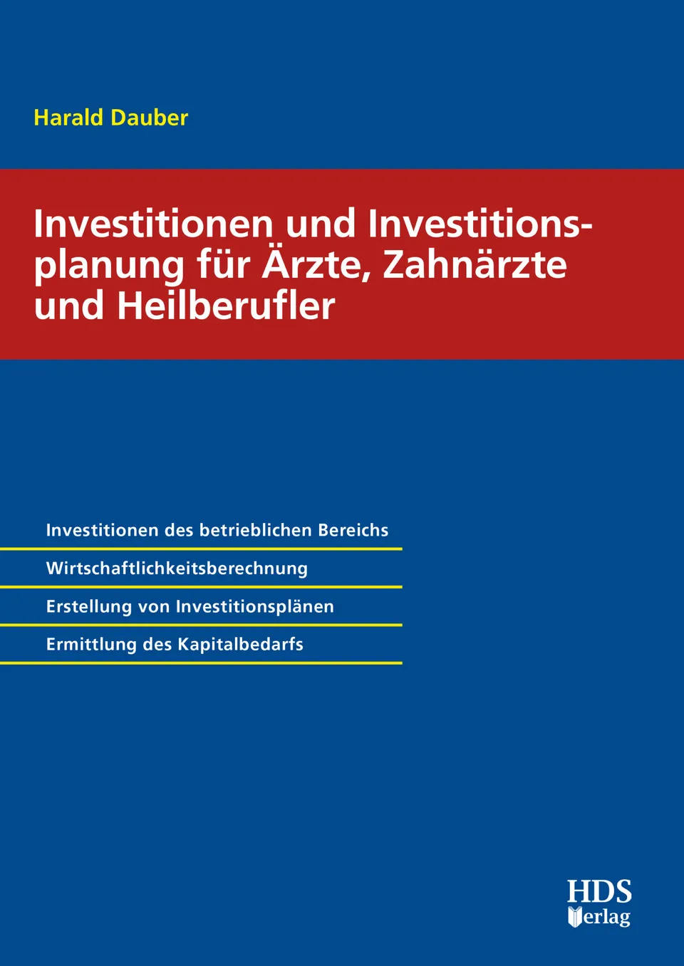 hds-rzte-heilberufler-buch-investitionen-investitionsplanung-1-auflage image 1