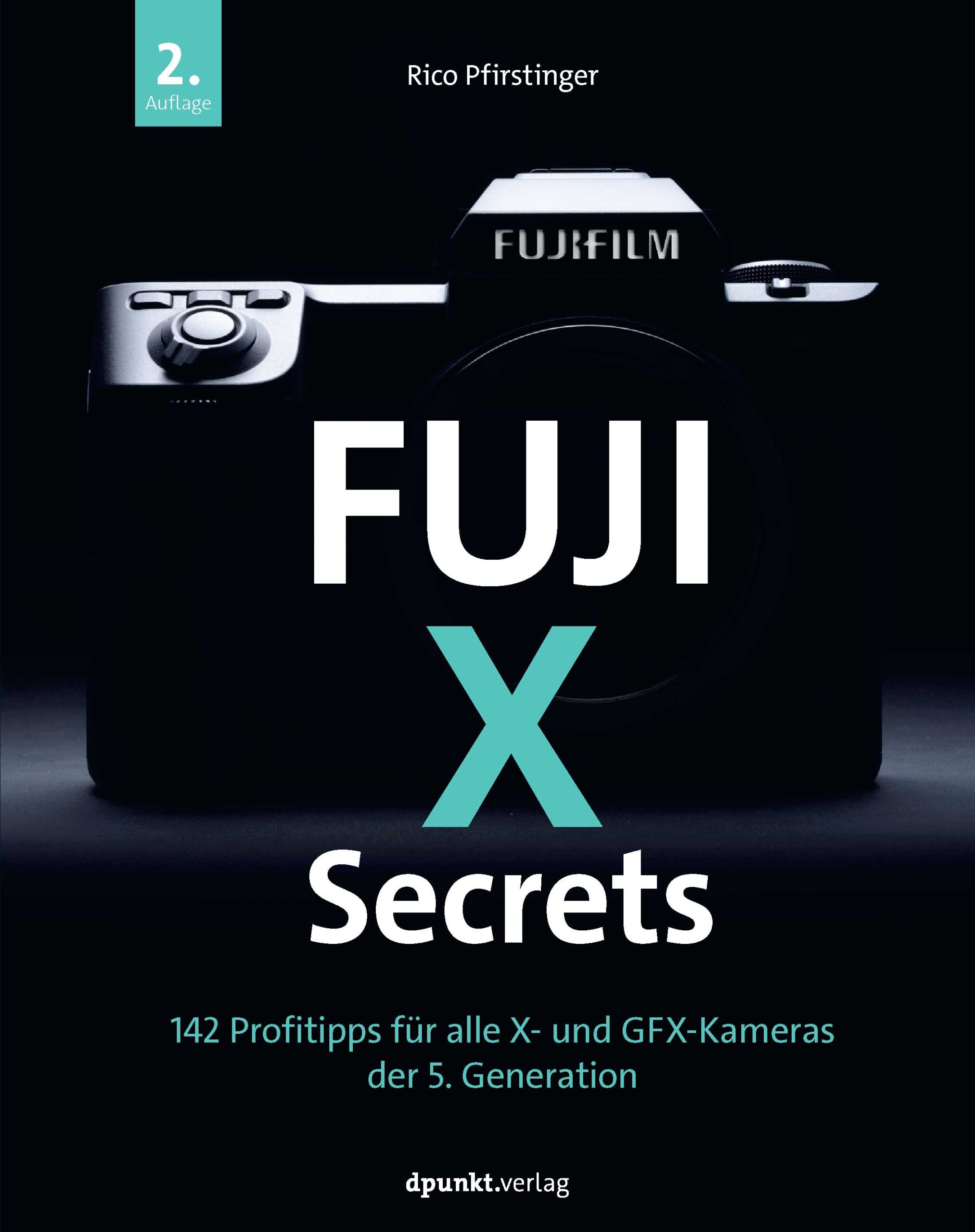 dpunkt-fotografie-fuji-x-secrets-buch-f-r-x-kameras image 1
