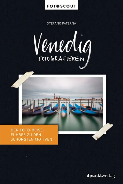 dpunkt-verlag-venedig-fotografieren-fotoscout-fotobuch image 1