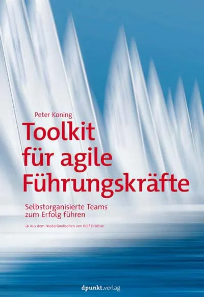 dpunkt-toolkit-f-r-agile-f-hrungskr-fte-buch-f-hrung image 1