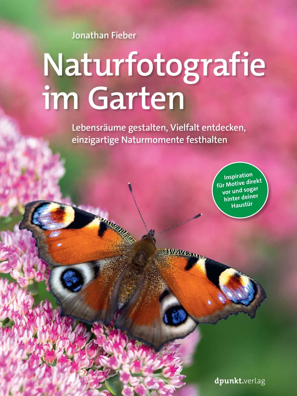 dpunkt-fotografie-naturfotografie-im-garten-buch-artenvielfalt image 1