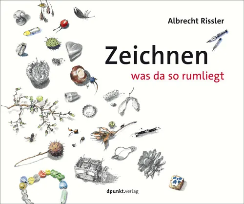dpunkt-technik-zeichnen-was-da-so-rumliegt-buch-rissler image 1