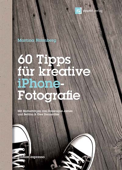 dpunkt-fotografie-60-tipps-f-r-kreative-iphone-fotografie-buch image 1