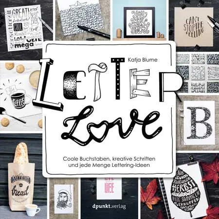 dpunkt-letter-love-lettering-buch-alphabete-gestalten image 1