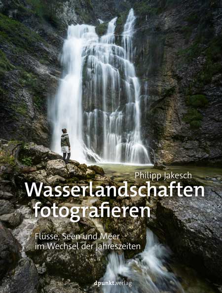 dpunkt-fotografie-wasserlandschaften-fotografieren-buch-natur image 1