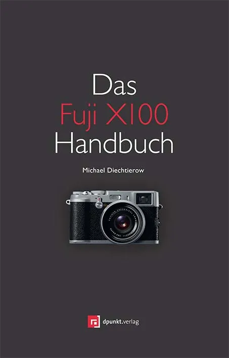 dpunkt-fotografie-das-fuji-x100-handbuch-buch-kamera image 1