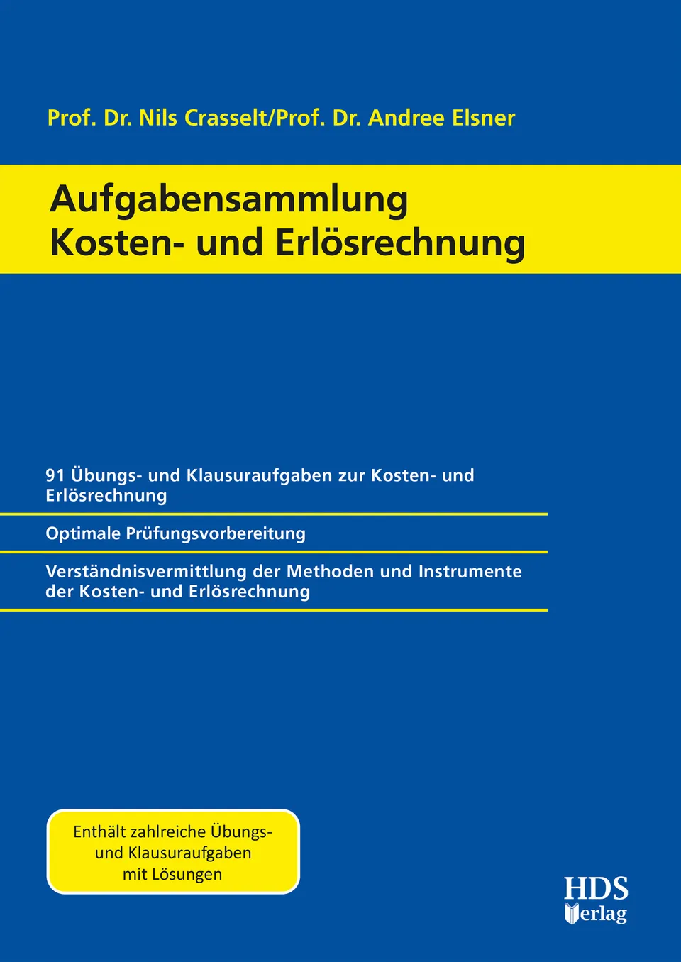 hds-bilanzierung-aufgabensammlung-kosten-und-erl-srechnung-buch-91-aufgaben image 1