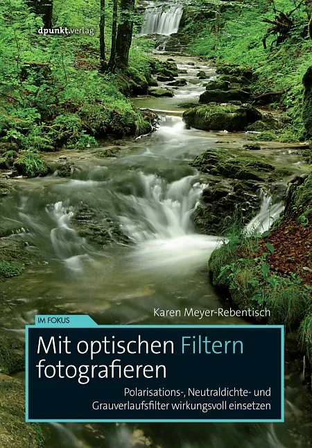 dpunkt-fotografie-mit-optischen-filtern-fotografieren-buch image 1