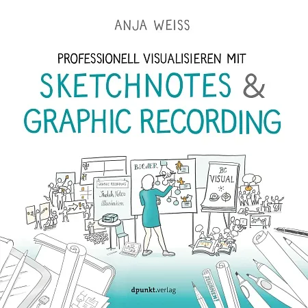 dpunkt-technik-kreatives-professionell-visualisieren-sketchnotes-buch image 1