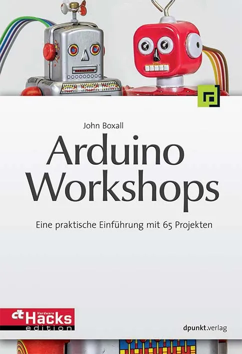 dpunkt-technik-kreatives-arduino-workshops-buch-praxis image 1