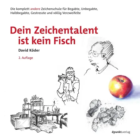 dpunkt-computing-dein-zeichentalent-ist-kein-fisch-buch-zeichnen image 1