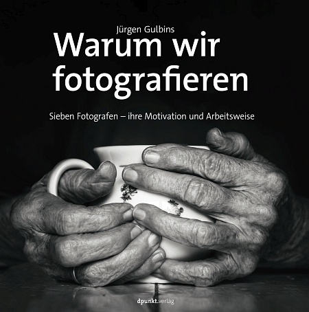 dpunkt-fotografie-warum-wir-fotografieren-buch-gulbins image 1