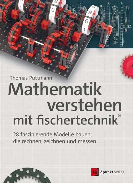 dpunkt-technik-mathematik-verstehen-mit-fischertechnik-buch image 1