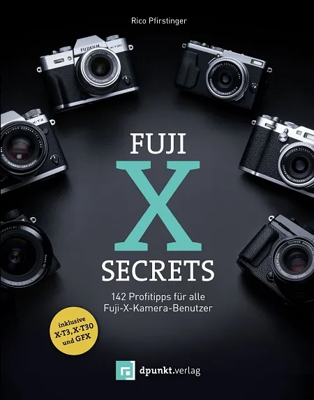 dpunkt-fotografie-fuji-x-secrets-buch-fujifilm-x-serie-tipps image 1