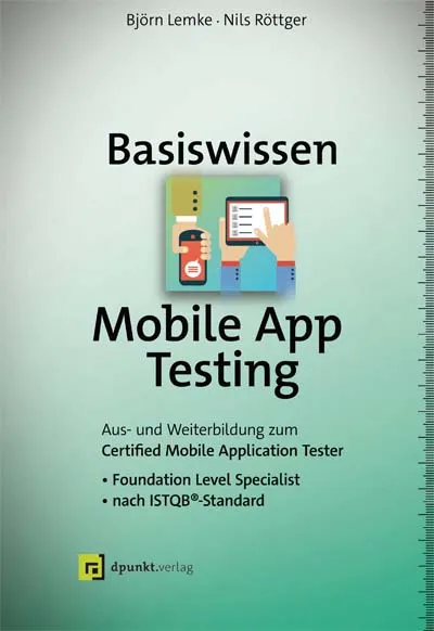 dpunkt-computing-basiswissen-mobile-app-testing-buch-istqb-cmat image 1