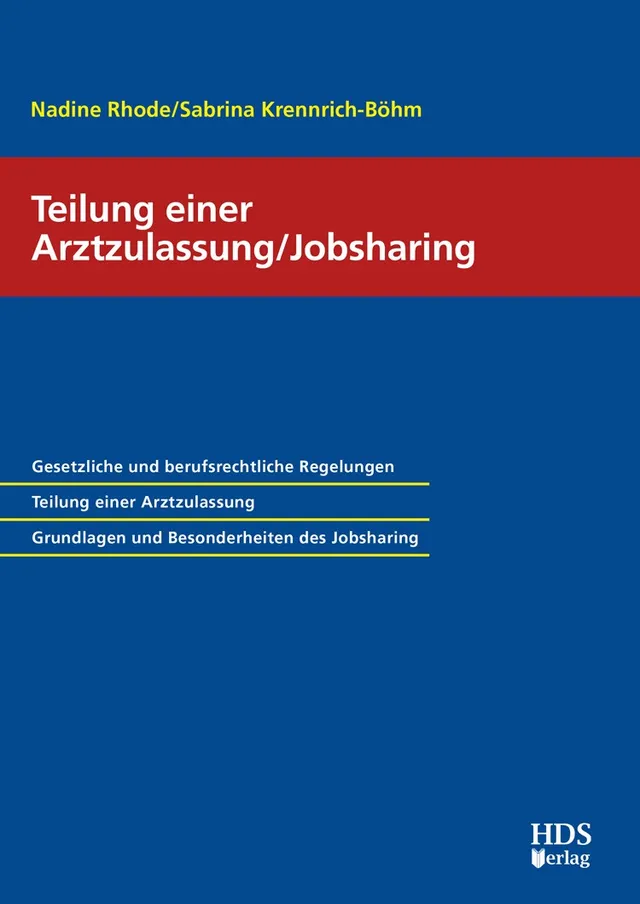 hds-teilung-einer-arztzulassung-jobsharing-buch-1-auflage-2021 image 1