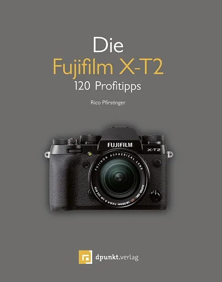 dpunkt-fotografie-die-fujifilm-x-t2-buch-pfirstinger-kamera image 1