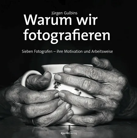dpunkt-fotografie-warum-wir-fotografieren-buch-gulbins image 1