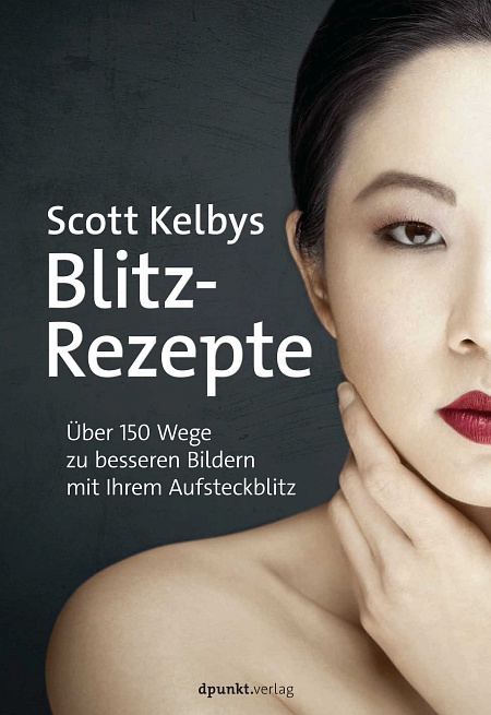 dpunkt-fotografie-scott-kelbys-blitz-rezepte-buch-aufsteckblitz image 1