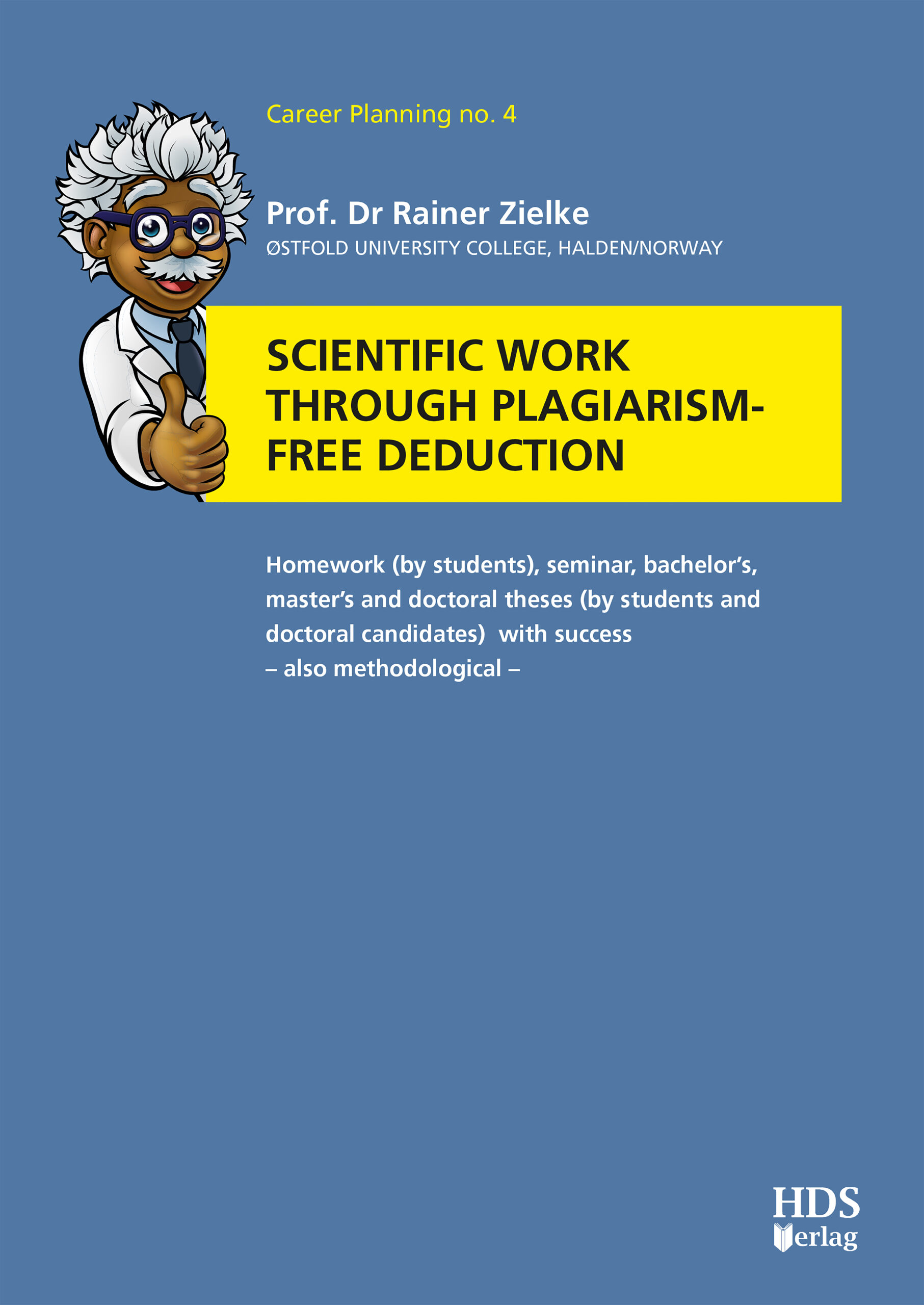 hds-karriereplanung-scientific-work-plagiarism-free-deduction-1st-edition-buch image 1