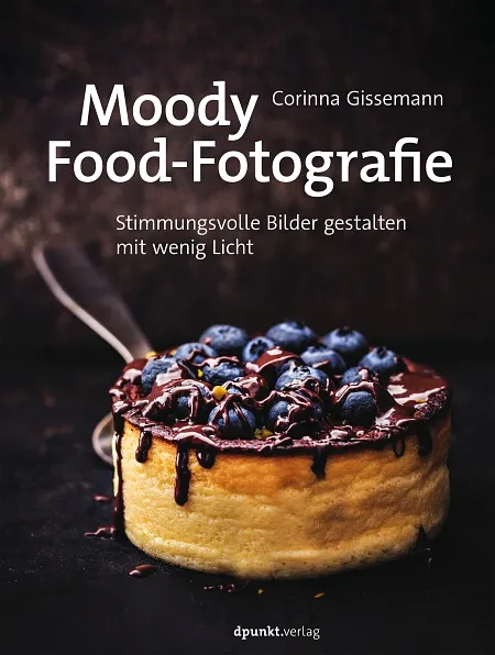 dpunkt-moody-food-fotografie-buch-lightroom-styling image 1