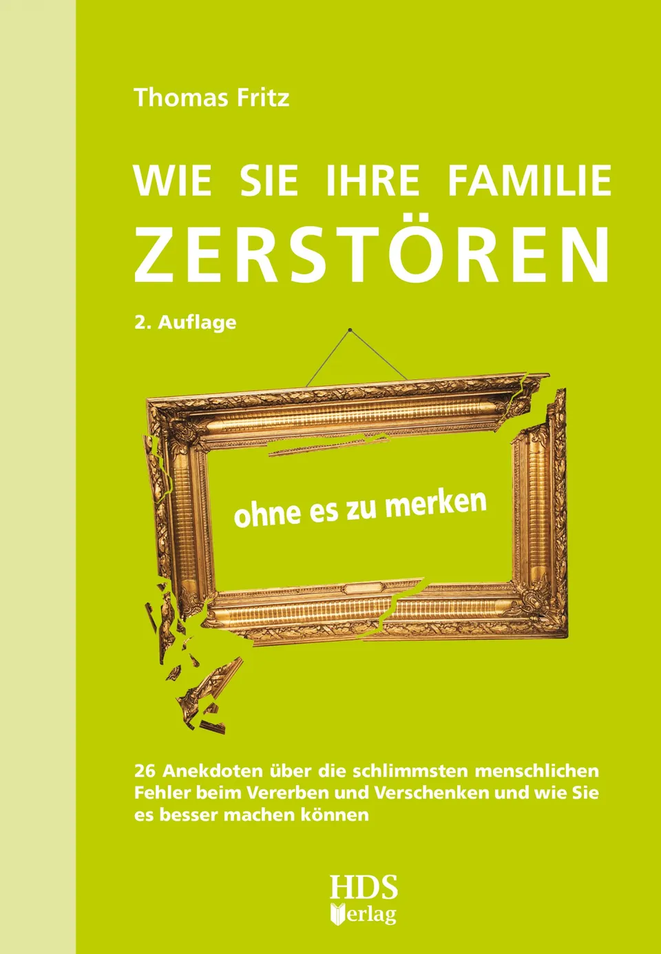 hds-unternehmensnachfolge-familie-zerst-ren-2-auflage-ratgeber image 1