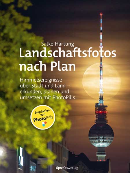 dpunkt-fotografie-landschaftsfotos-nach-plan-buch-photopills image 1