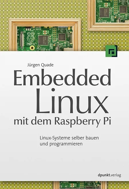 dpunkt-verlag-embedded-linux-lernen-raspberry-pi-buch image 1