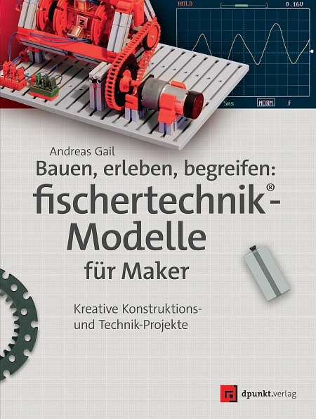 dpunkt-fischertechnik-modelle-f-r-maker-buch-bauanleitung image 1